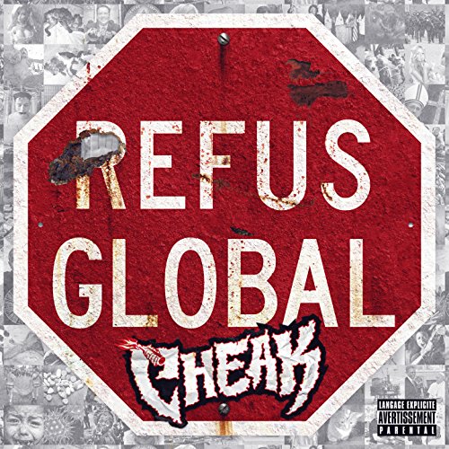 Cheak / Refus Global - CD (Used) - www.Shopthatapp.com