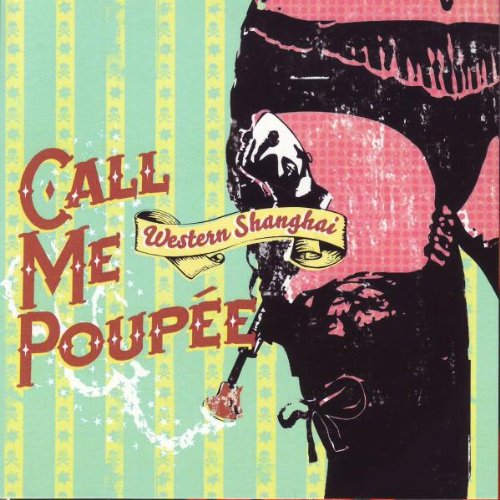 Call Me Poupée / Western Shanghai - CD (Used) - www.Shopthatapp.com