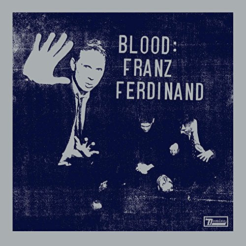 Blood: Franz Ferdinand(Dub) - www.Shopthatapp.com
