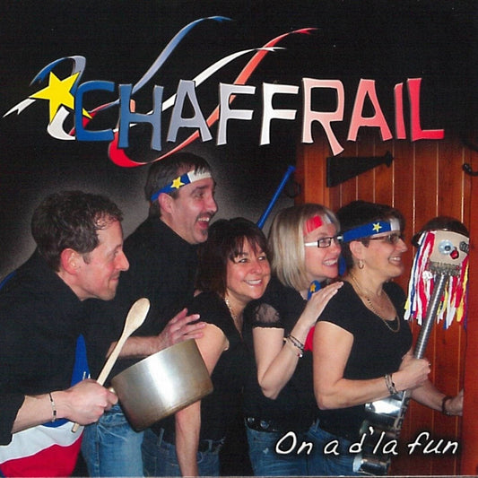 Chaffrail / On a d'la fun - CD - www.Shopthatapp.com