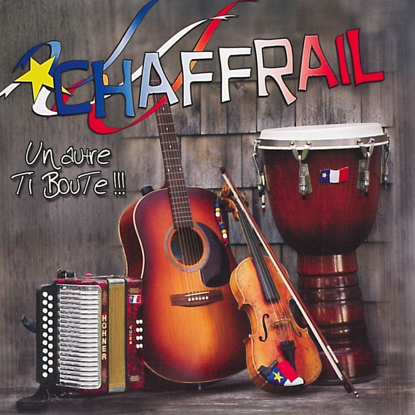 Chaffrail / Un autre ti boute!!! - CD - www.Shopthatapp.com