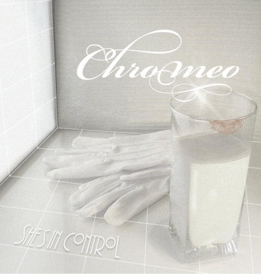 Chromeo / She's In Control - CD (Used)