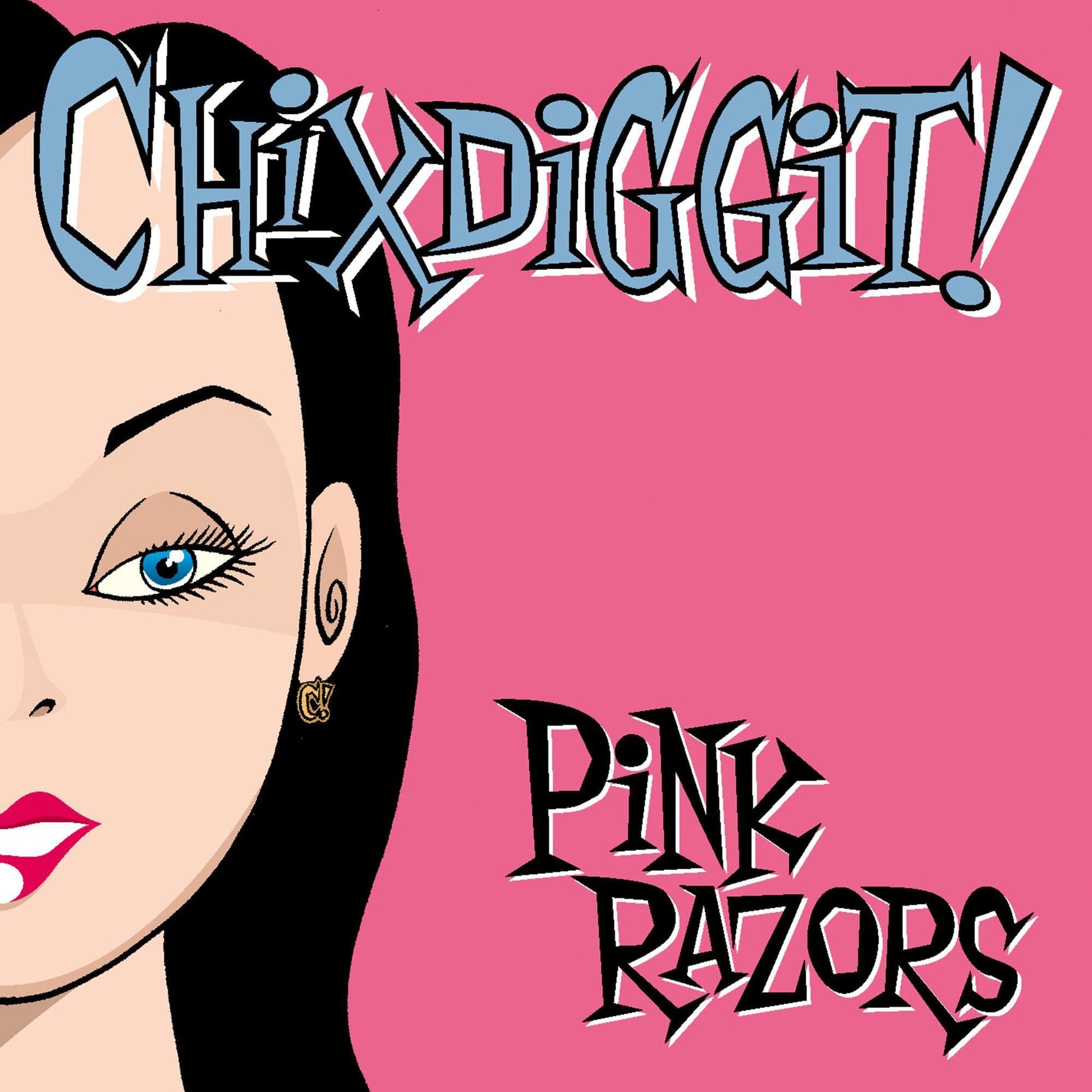 Chixdiggit! / Pink Razors - CD - www.Shopthatapp.com