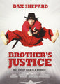Brother'S Justice - www.Shopthatapp.com