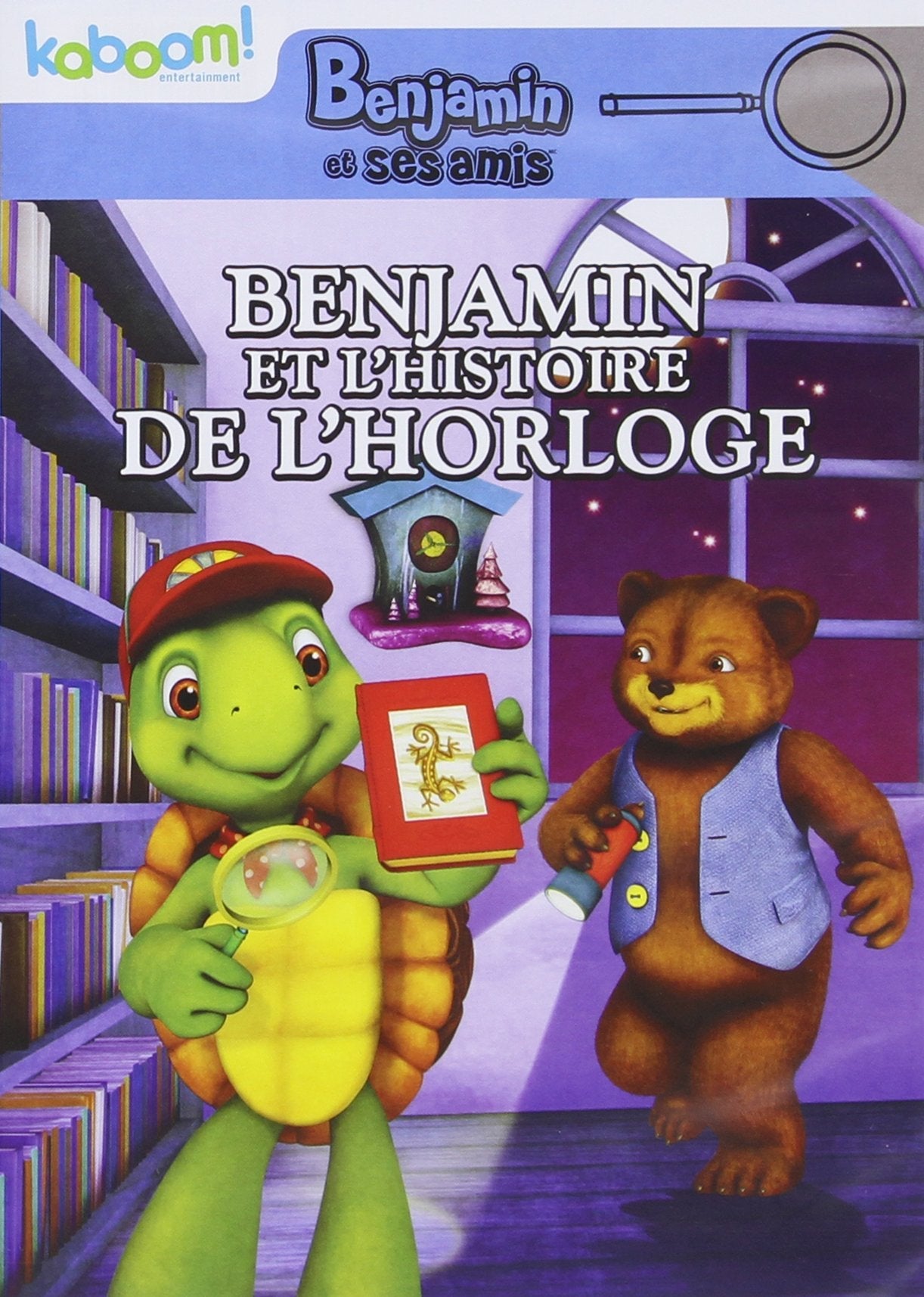 Benjamin et ses amis: Benjamin et l'histoire de l'horloge (French) (Bilingual) - www.Shopthatapp.com