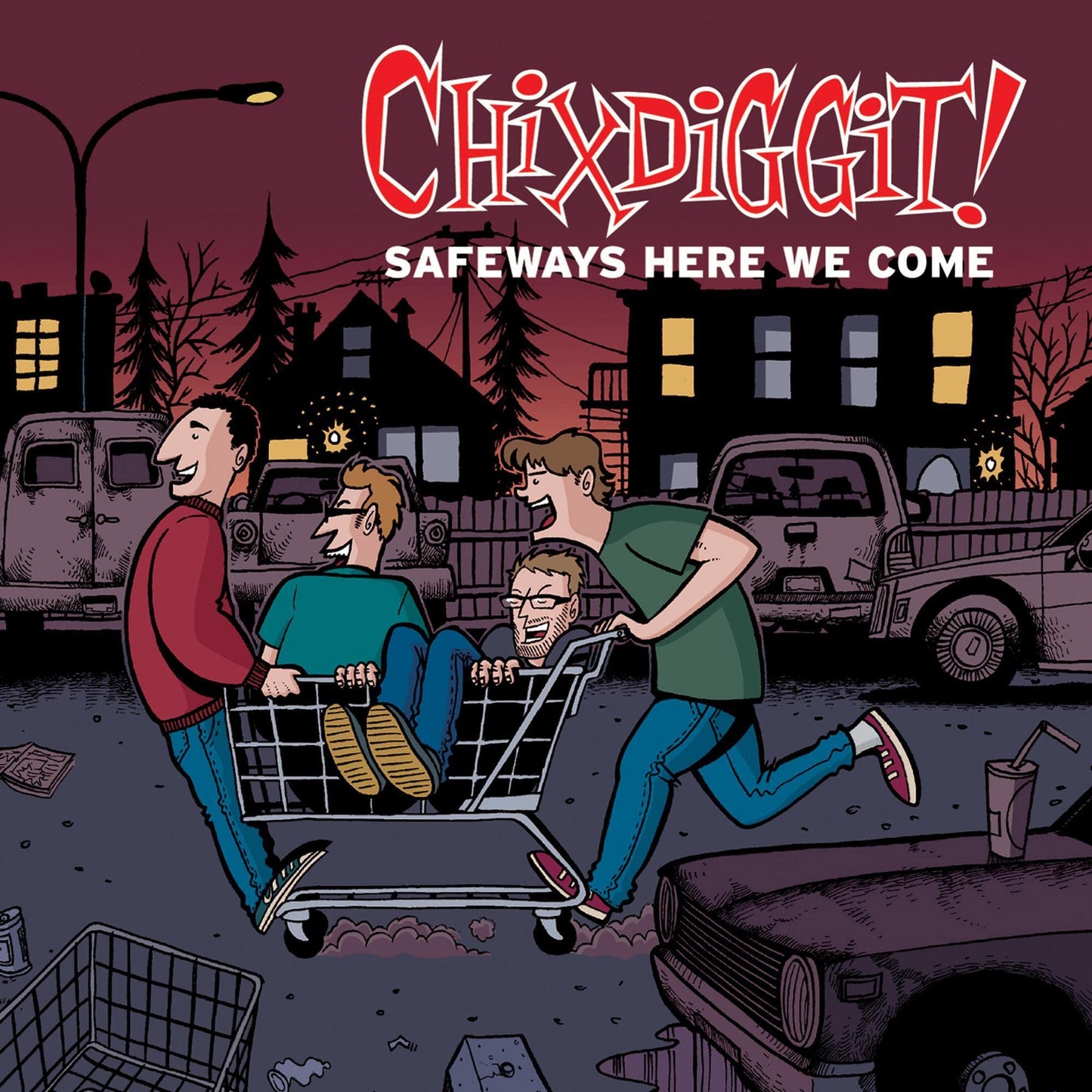 Chixdiggit / Safeways Here We Come (EP) - CD - www.Shopthatapp.com