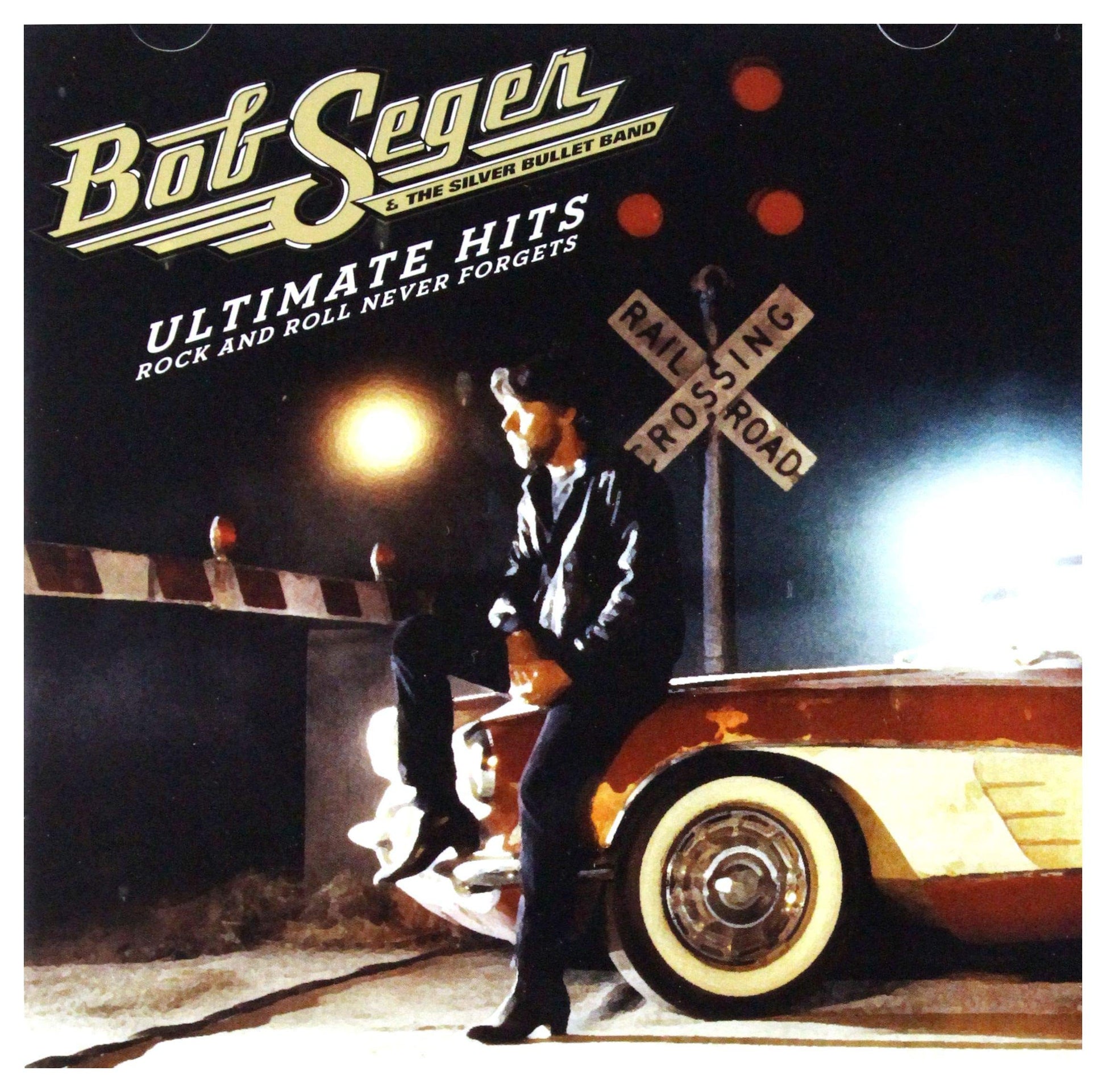 Bob Seger & The Silver Bullet Band / Ultimate Hits: Rock and Roll Never Forgets - CD (Used) - www.Shopthatapp.com