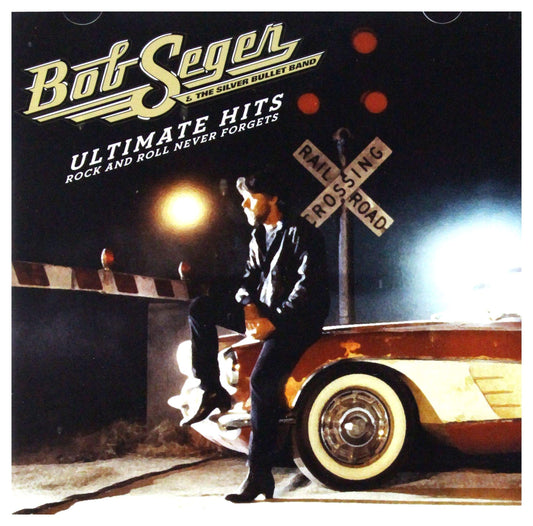 Bob Seger & The Silver Bullet Band / Ultimate Hits: Rock and Roll Never Forgets - CD (Used) - www.Shopthatapp.com