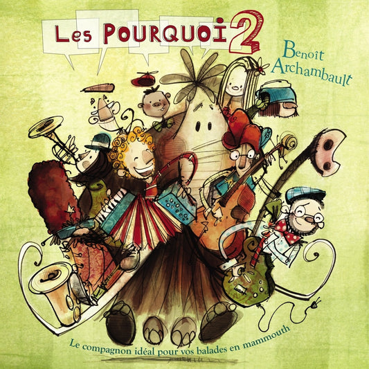 Benoît Archambault / Les pourquoi 2 - Livre-CD - www.Shopthatapp.com
