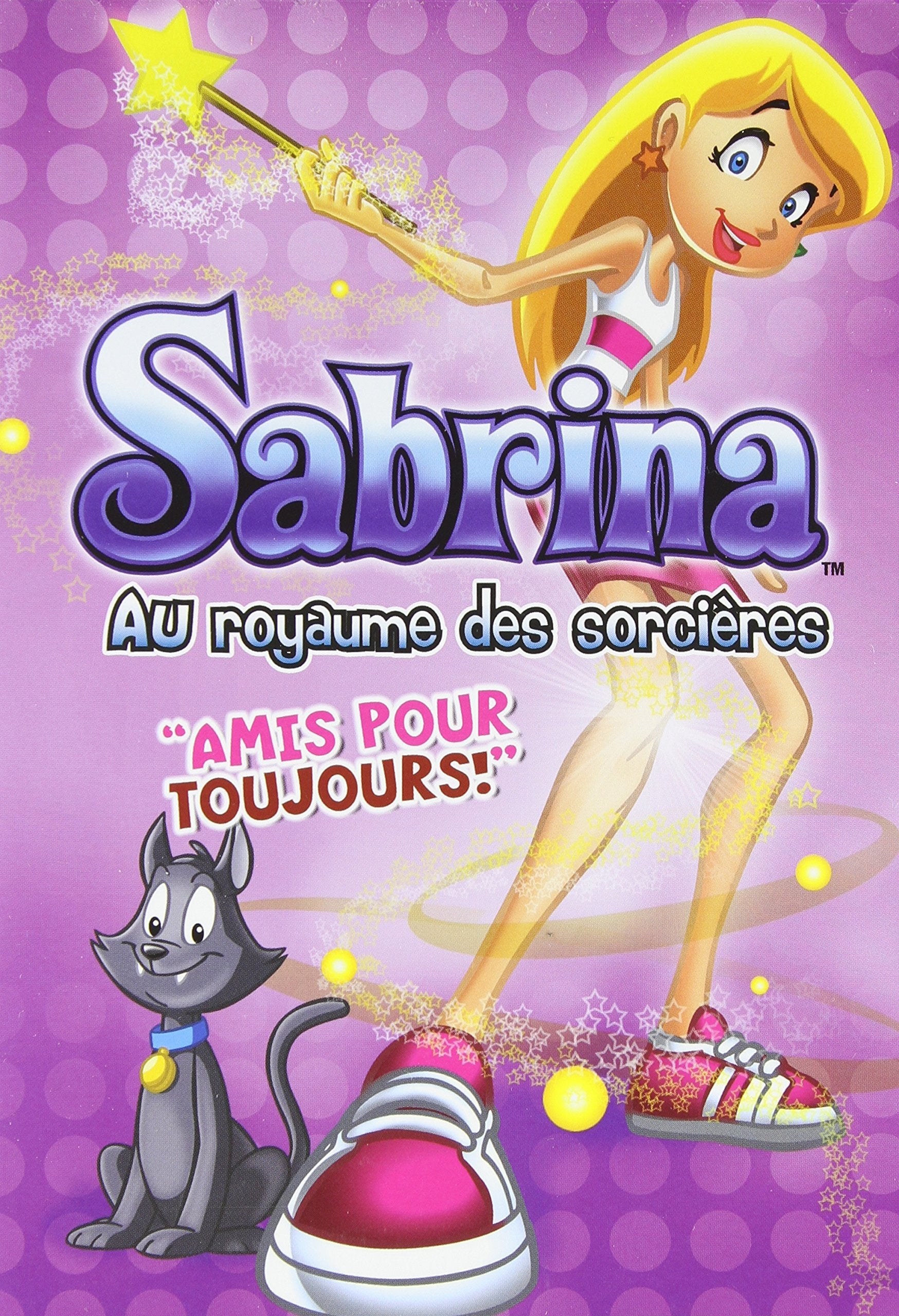 Sabrina The Teenage Witch - Friends Forever / Sabrina Au Royaume Des Sorcières - Amis Pour Toujours! (Bilingual) - www.Shopthatapp.com