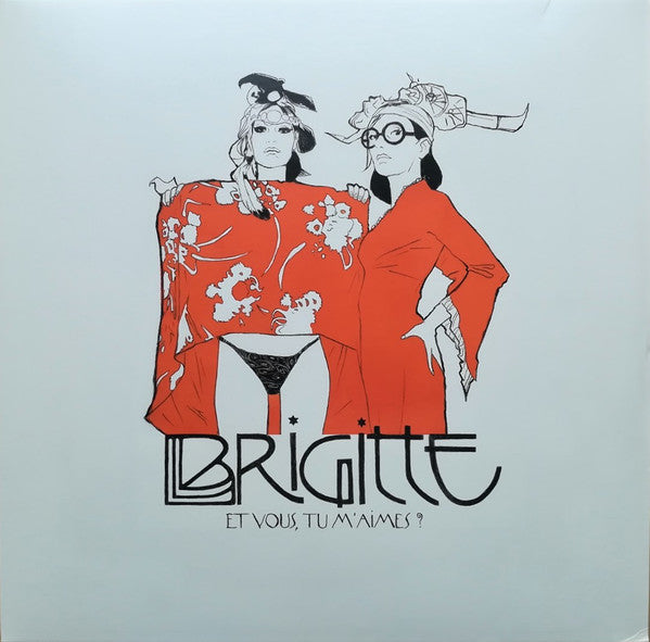 Brigitte / Et Vous, Tu M'Aimes? - 2LP + CD - www.Shopthatapp.com