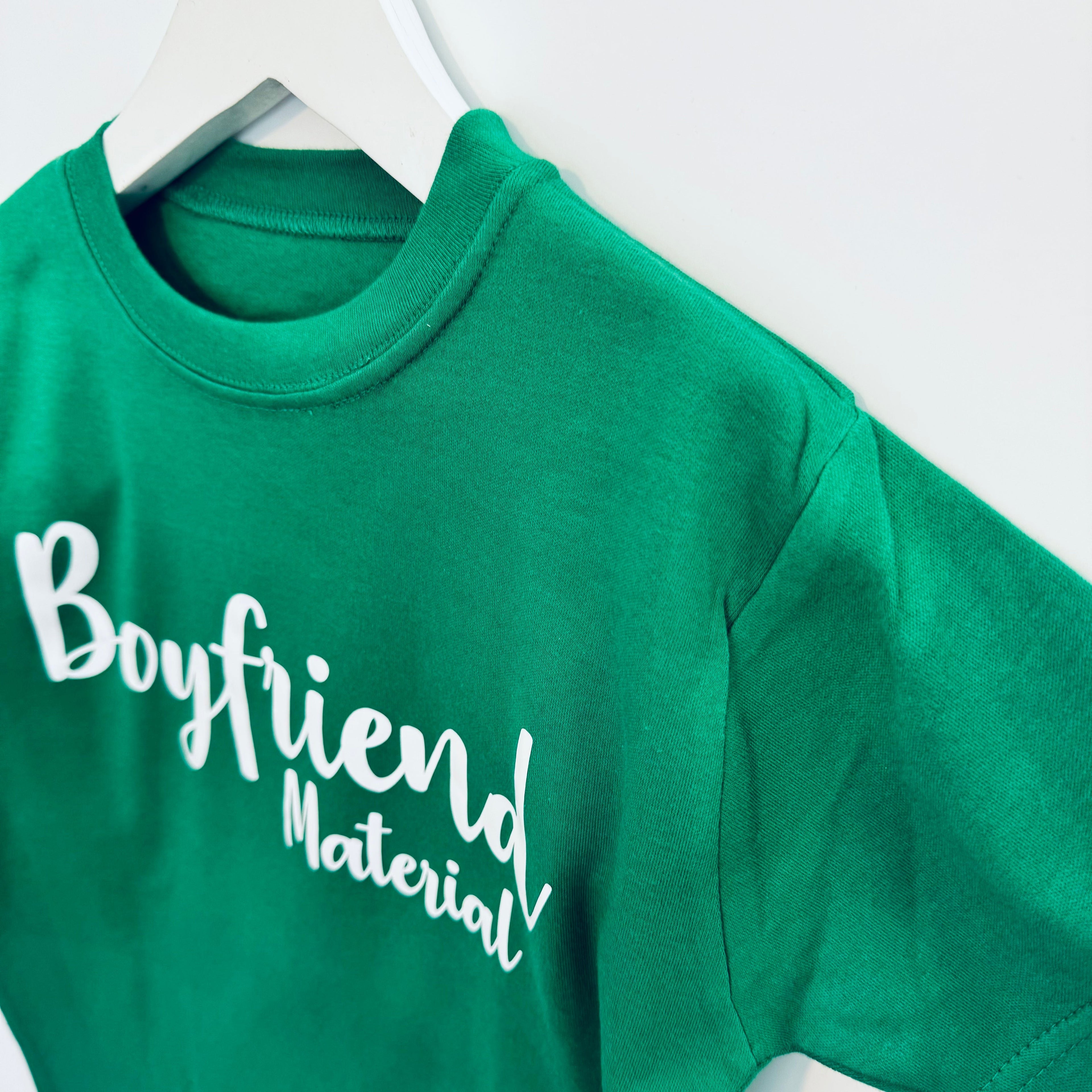 Boyfriend Material T-Shirt - www.Shopthatapp.com