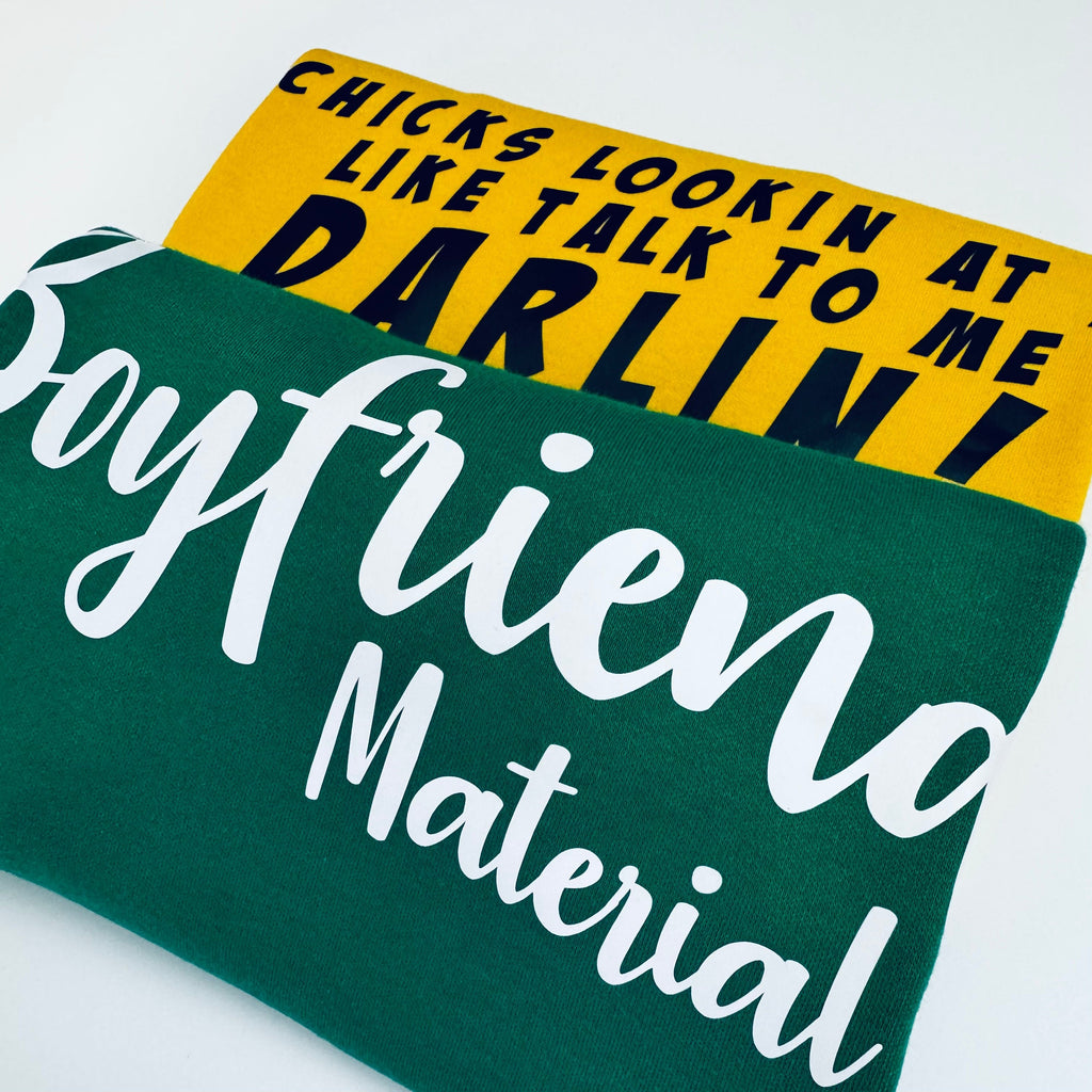 Boyfriend Material T-Shirt - www.Shopthatapp.com