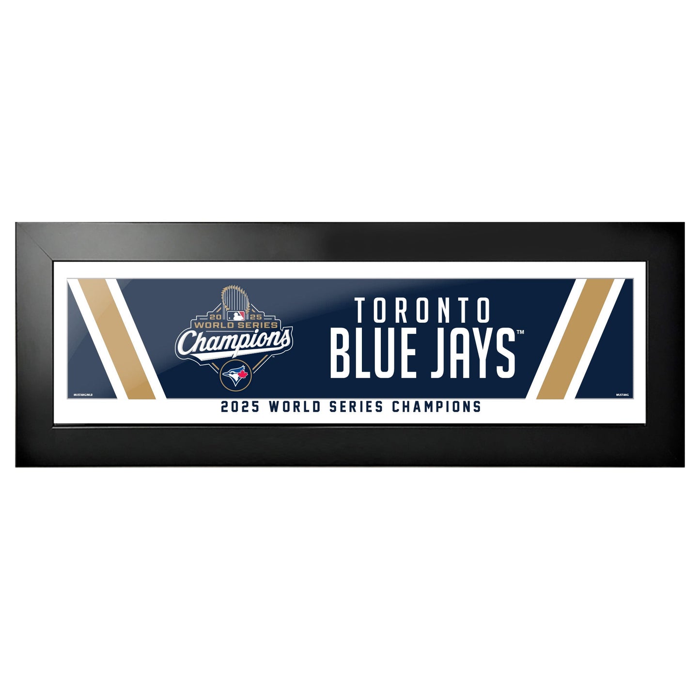 Toronto Blue Jays World Series Champions | 6x22 Frame Cheveron - www.Shopthatapp.com