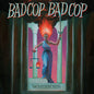 Badcop Badcop / Warriors - LP - www.Shopthatapp.com