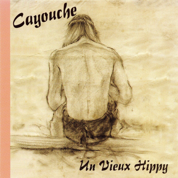 Cayouche / Un Vieux Hippy - CD - www.Shopthatapp.com