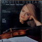 Angèle Dubeau / Andrew Tunis / Gabriel Fauré / Jean-Marie Leclair / Claude Debussy / French Sonatas For Violin And Piano / Sonates Françaises Pour Violon Et Piano - LP Used