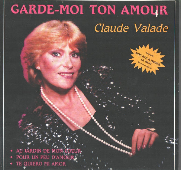Claude Valade / Garde-Moi Ton Amour - LP Used