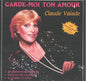 Claude Valade / Garde-Moi Ton Amour - LP Used