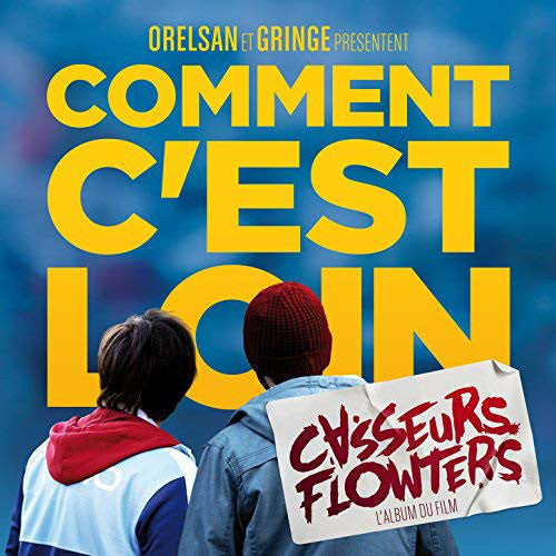 Casseurs Flowters / Comment C'est Loin (O.S.T.) - 2LP - www.Shopthatapp.com