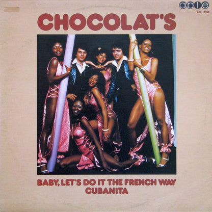 Chocolat's / Baby, Let's Do It The French Way, Cubanita - LP Used