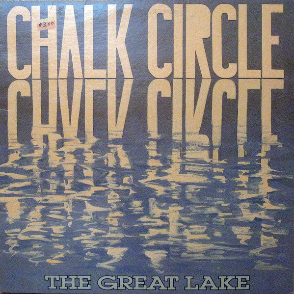 Chalk Circle / The Great Lake - LP Used - www.Shopthatapp.com