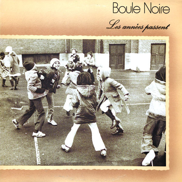 Boule Noire / Les Années Passent - LP Used - www.Shopthatapp.com