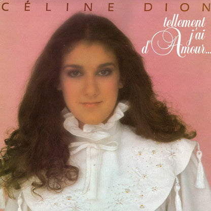 Céline Dion / Tellement J'ai D'amour... - LP Used - www.Shopthatapp.com