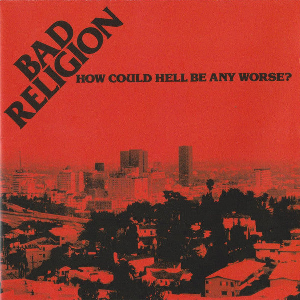 Bad Religion ‎/ How Could Hell Be Any Worse? - CD - www.Shopthatapp.com