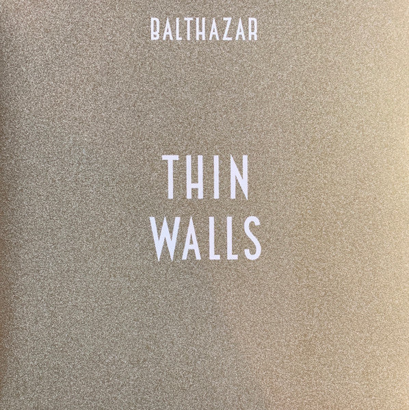 Balthazar / Thin Walls - LP (Used) - www.Shopthatapp.com