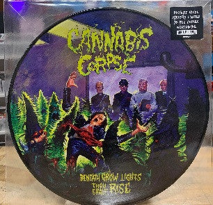 Cannabis Corpse / Beneath Grow Lights Thou Shalt Rise - LP PICT DISC - www.Shopthatapp.com