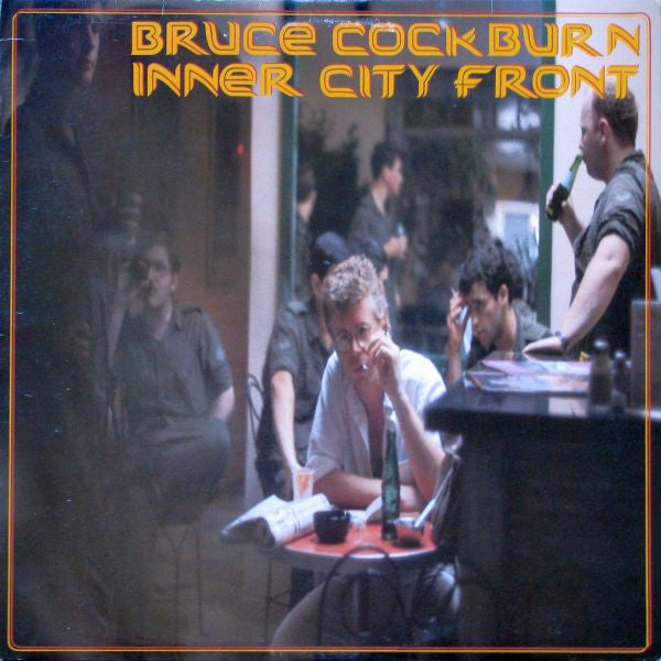 Bruce Cockburn / Inner City Front - LP Used - www.Shopthatapp.com