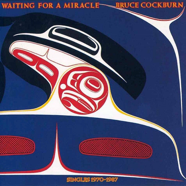 Bruce Cockburn / Waiting For A Miracle, Singles 1970-1987 - 2LP Used - www.Shopthatapp.com