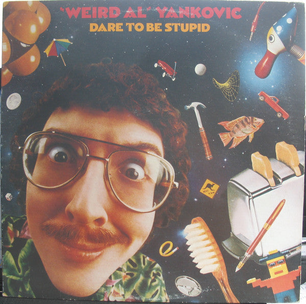 "Weird Al" Yankovic / Dare To Be Stupid - LP (Used) - www.Shopthatapp.com