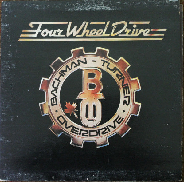 Bachman-Turner Overdrive / Four Wheel Drive - LP USED - www.Shopthatapp.com