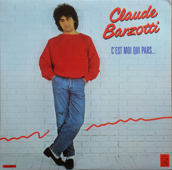 Claude Barzotti / C'Est Moi Qui Pars... - LP Used