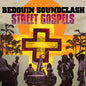 Bedouin Soundclash / Street Gospels - LP - www.Shopthatapp.com
