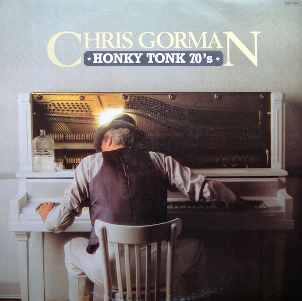 Chris Gorman / Honky Tonk 70's - LP Used