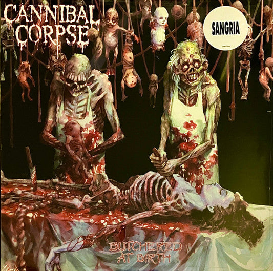 Cannibal Corpse / Butchered At Birth - LP SANGRIA - www.Shopthatapp.com