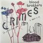 Blood Brothers / Crimes - 2LP COLOR - www.Shopthatapp.com