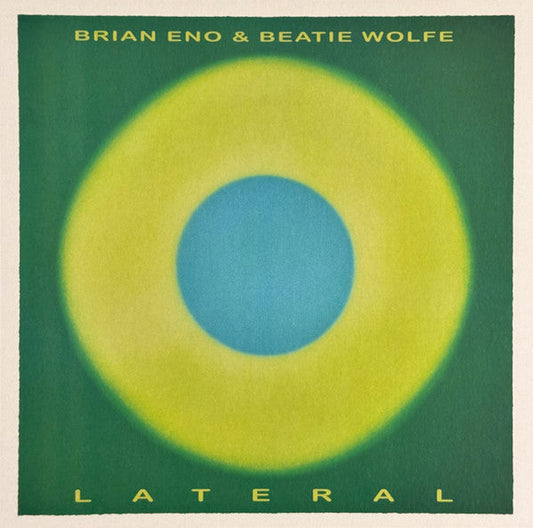 Brian Eno & Beatie Wolfe / Lateral - LP - www.Shopthatapp.com