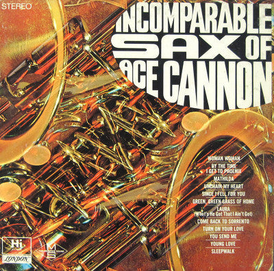 Ace Cannon / Incomparable Sax Of Ace Cannon - LP Used - www.Shopthatapp.com