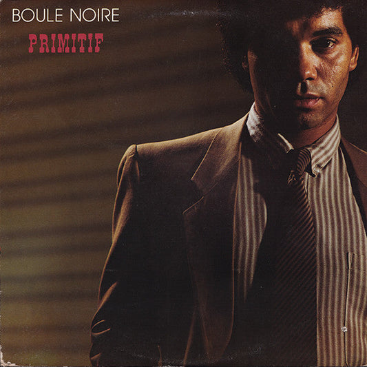 Boule Noire / Primitif - LP Used - www.Shopthatapp.com