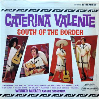 Caterina Valente ‎/ South Of The Border - LP (used) - www.Shopthatapp.com