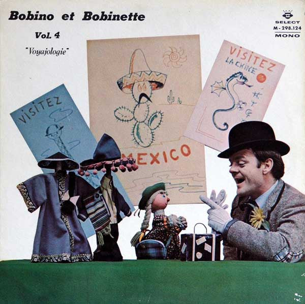 Bobino Et Bobinette / Vol. 4 : « Voyajologie » - LP Used - www.Shopthatapp.com
