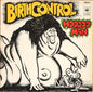 Birth Control / Hoodoo Man - LP Used - www.Shopthatapp.com