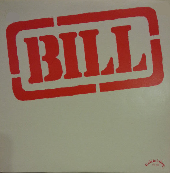 Bill / Bill - LP Used - www.Shopthatapp.com