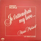 Alain Morisod, Sweet People ‎/ Je T'attendrai My Love - LP Used