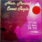 Alain Morisod Et Sweet People / Et J'ai Le Mal De Toi - LP Used