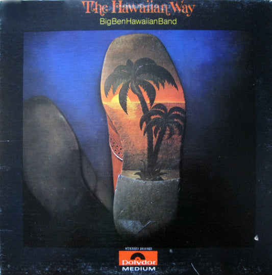 Big Ben Hawaiian Band ‎/ The Hawaiian Way - LP (used) - www.Shopthatapp.com